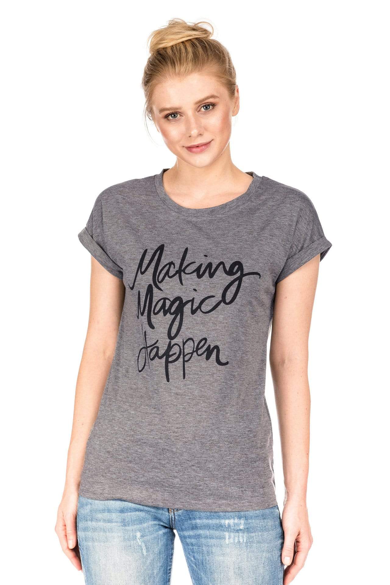 Haute Edition Making Magic Happen Tee DAILYHAUTE